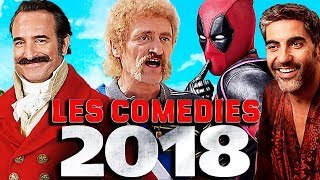 LES MEILLEURES COMÉDIES 2018 [upl. by Eibbob333]