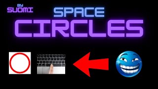 quotSpace Circlesquot 100 by SUOMI Easy Demon Geometry Dash 22 [upl. by Merce]