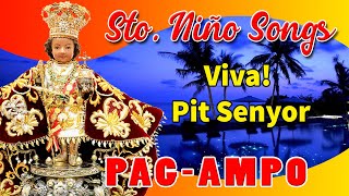 PAGAMPO  STO NIÑO SONGS  VIVA PIT SENYOR [upl. by Randa128]