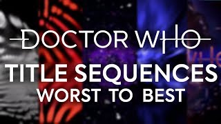 TOP 15 TITLE SEQUENCES  Doctor Who Theme Tune Titles [upl. by Hanauq]