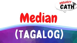 Median Ungrouped data  Tagalog Tutorial Video [upl. by Garrity]