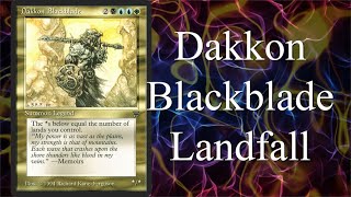 Lets Build a Dakon Blackblade Landfall Deck [upl. by Niwhsa502]