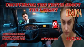 THE REVEALING 218 UNCOVERING THE TRUTH IN THE BRYAN KOHBERGER INVESTIGATION MOSCOW MURDERS idaho4 [upl. by Hobbs141]