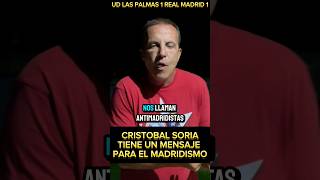 😅CRISTOBAL SORIA MANDA UN MENSAJE AL MADRIDISMO TRAS EL EMPATE EN LAS PALMAS laliga chiringuito [upl. by Rube206]