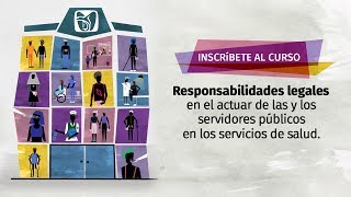 Responsabilidades legales en el actuar de las y los servidores públicos en los servicios de salud [upl. by Eilla96]