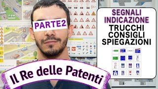 SEGNALI DI INDICAZIONE Pt 2  IL RE DELLE PATENTI  PATENTE B [upl. by Zacharia]