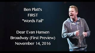 Ben Platts FIRST quotWords Failquot  Dear Evan Hansen Broadway [upl. by Assirrac1]