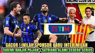 WOW 🤑 Inilah Sponsor Baru Inter 🔹 Pujian Taremi 👊🔹 Satriano Alami Cedera ❌  Berita Inter Milan 🔵⚫ [upl. by Wailoo]