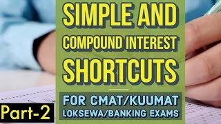 Compound Interest Shortcuts important questions for CMAT Loksewa CI amp SI tricks in Nepali Part2 [upl. by Cummings]