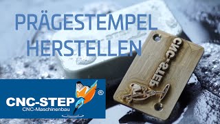 Prägestempel herstellen Prägestempel mit HighZ 3D fräsen [upl. by Sonja645]