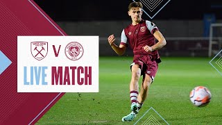 West Ham United U18 v Manchester City  FA Youth Cup  Live Match [upl. by Airdnek]