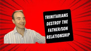 How Trinitarians Destroy the FatherSon Relationship  Greg Stafford [upl. by Adine753]