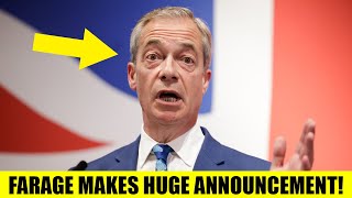 Nigel Farage Makes HUGE Announcement That Changes A LOT [upl. by Saisoj]