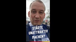 Städte unattraktiv machen [upl. by Greggs]