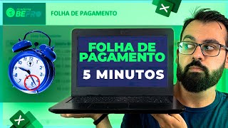 Como Fazer uma Folha de Pagamento no Excel em 5 Minutos  Planilha Grátis para Baixar [upl. by Gievlos39]