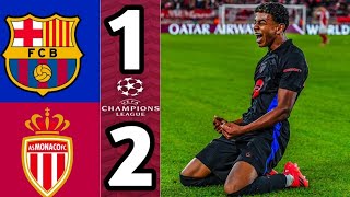 Fc Barcelona Vs Monaco 12 UCL Full Highlights  yamal goal Akliouche goal ilenikhena goal [upl. by Bevis]