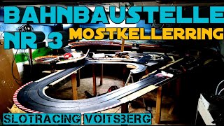 SlotracingBahnbau Nr 3 am Mostkellerring [upl. by Adin379]