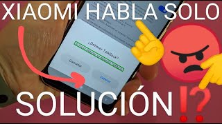 📱🤬 Como DESACTIVAR TALKBACK en XIAOMI MI XIAOMI HABLA SOLO SOLUCIÓN FÁCIL y RÁPIDA [upl. by Ben137]