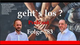 gehts los  Folge 783  Podcast [upl. by Socha]