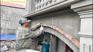 Technique For Plastering The Arch Wall On The Front Of The House Is Perfect With Fine Sand Cement [upl. by Georgeanna]