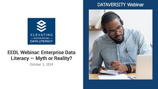 Elevating Enterprise Data Literacy Enterprise Data Literacy  Myth or Reality [upl. by Ttoile]