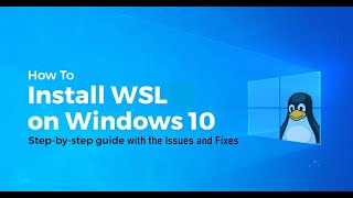 How to Install WSL Windows Subsystem for Linux on Windows 10 Issues and fixes [upl. by Prussian]