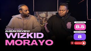 WIZKID MORAYO ALBUM REVIEW  REACTION AND RATING [upl. by Torie]