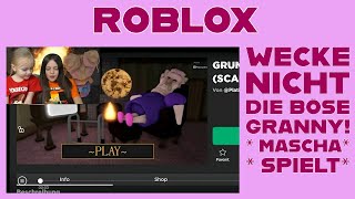 Mascha  Alexia  MASCHA spielt das ROBLOX REACTION VIDEO  WECKE NICHT die böse GRANNY  ISY [upl. by Laith434]