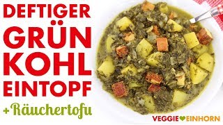 Grünkohl mit TOFU 🔶 VEGANES Rezept 🔶 Einfacher Grünkohleintopf mit RÄUCHERTOFU ohne Fleisch VEGAN [upl. by Moyer]