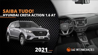 Saiba Tudo  HYUNDAI CRETA ACTION 16 AT 2021 [upl. by Gillman]