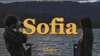 Clairo  Sofia lyrics [upl. by Northey]