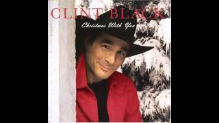 Clint Black  Christmas With You  quotChristmas With Youquot [upl. by Leorsiy]