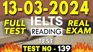 IELTS Reading Test 2024 with Answers  13032024  TEST NO  139 [upl. by Derrej471]