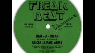 Uncle Jamms Army  Dial A Freak Full Version [upl. by Gael514]