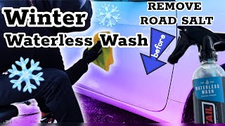 WINTER DETAIL Waterless Wash  Remove ROAD SALT From Your Car  DIY Detail Waterless Wash [upl. by Retrop]