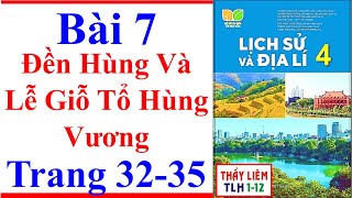 Lịch Sử Và Địa Lí Lớp 4 Bài 7  Đền Hùng Và Lễ Giỗ Tổ Hùng Vương  Trang 32 – 35  Kết Nối Tri Thức [upl. by Imoyik832]