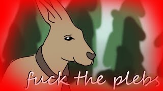 🎵 fuck the plebs [upl. by Lledner]