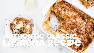 Lasagna Bolognese Recipe [upl. by Ahsika]