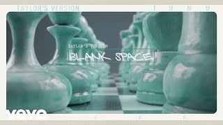 Taylor Swift  Blank Space Taylors Version Lyric Video [upl. by Airet]