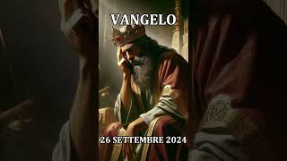 COMMENTO AL VANGELO E LETTURA  2024 SETTEMBRE 26 [upl. by Rikahs]