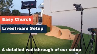 Our Church Livestream setup 2021  A detailed walkthrough of what you need for church livestreaming [upl. by Ilehs]