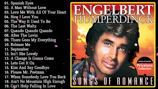 The Best Of Engelbert Humperdinck Greatest Hits  Engelbert Humperdinck Best Songs [upl. by Nyllij292]