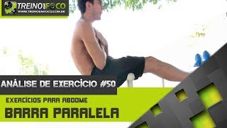 Abdominais na Barra Paralela  Análise de Exercícios 50 [upl. by Erica]