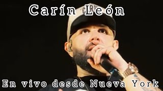 Carín León en vivo desde Nueva York 💥 Invitados Pepe Aguilar Ana Bárbara y Gabito Ballesteros 🔥 [upl. by Moitoso]