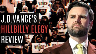 JD Vance Says Youre Lazy Revisiting His Awful Book quotHillbilly Elegyquot [upl. by Iras]