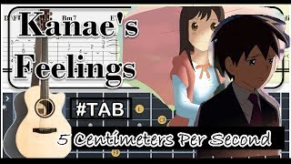 Guitar Tab  Kanaes Feelings 5 Centimeters Per Second OST Fingerstyle Tutorial Sheet Lesson Anp [upl. by Zetana577]