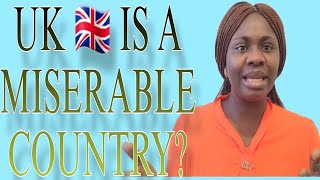 6 REASONS WHY PEOPLE IN UK ARE MISERABLE UNPOPULAR OPINION 💯 [upl. by Ellesor]