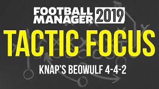 The Best Football Manager 2019 Tactic  An Unstoppable Attacking FM19 Tactic [upl. by Arimlede360]