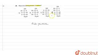 Which of the following structure is Larabinose [upl. by Auohp712]