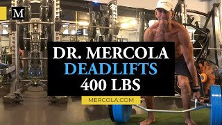 Dr Mercola Deadlifts 400 lbs [upl. by Verina]